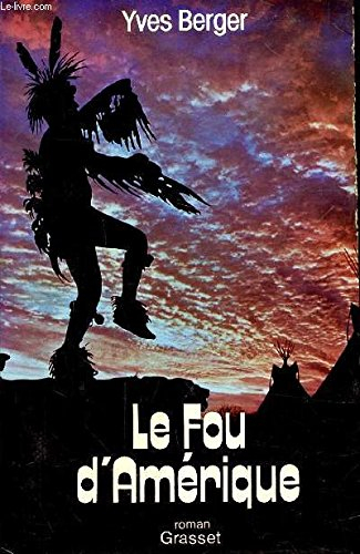 Le Fou d'Amérique