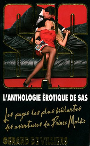 L'anthologie érotique de SAS : les pages les plus brûlantes des aventures du prince Malko