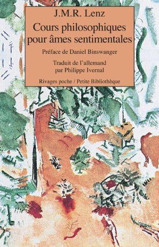 Cours philosophiques pour âmes sentimentales