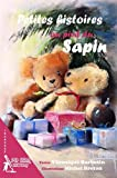 Petites histoires au pied du sapin