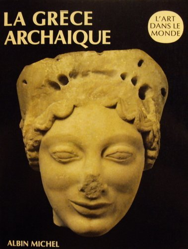 La Grèce archaïque