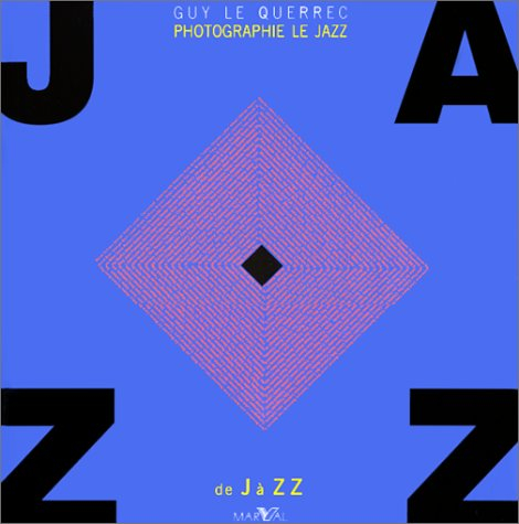 Le jazz de J à ZZ