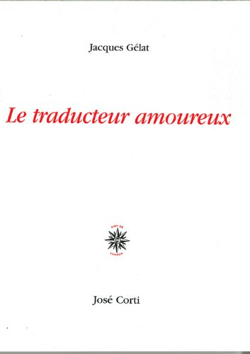 Le traducteur amoureux