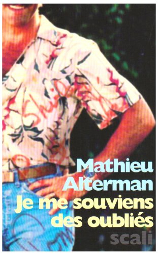 Je me souviens des oubliés