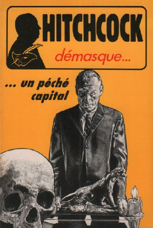 alfred hitchcock démasque.... : un péché capital : et autres récits de suspense ou d'humour