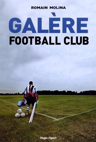 Galère football club
