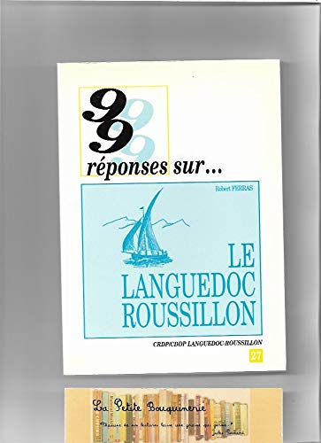 Le Languedoc-Roussillon