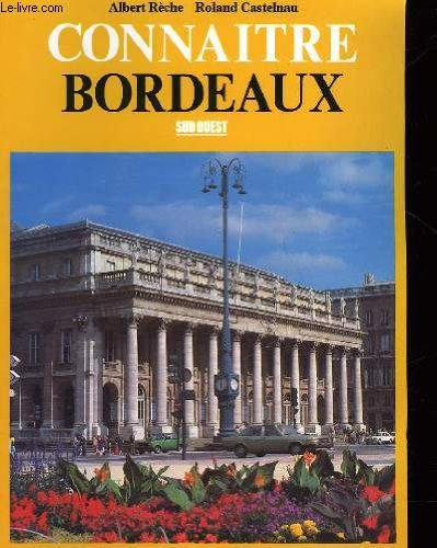 connaître bordeaux