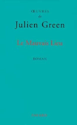 Le mauvais lieu