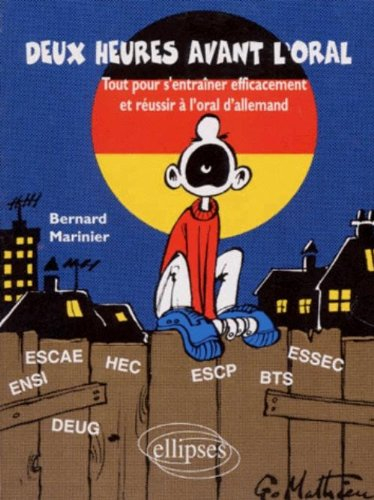 2 heures avant l'oral : tout pour s'entraîner efficacement et réussir à l'oral d'allemand