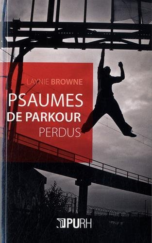 psaumes de parkour perdus