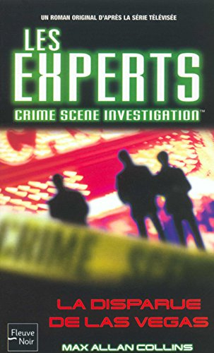 Les experts. Vol. 2. La disparue de Las Vegas