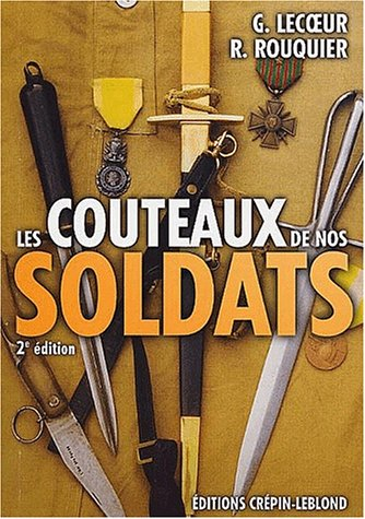 Les couteaux de nos soldats