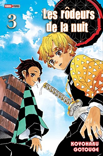 Les rôdeurs de la nuit. Vol. 3