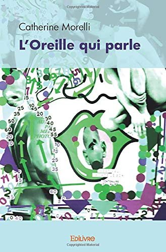 L?Oreille qui parle