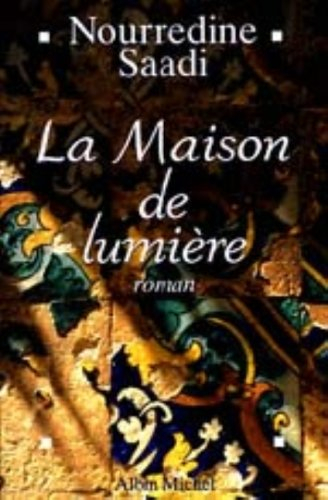 La maison de lumière