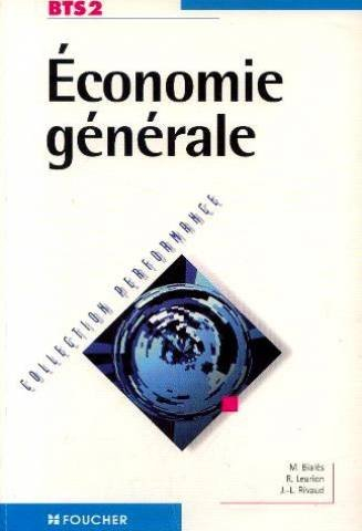 Économie générale : bts 2, 2e année (ouvrage)