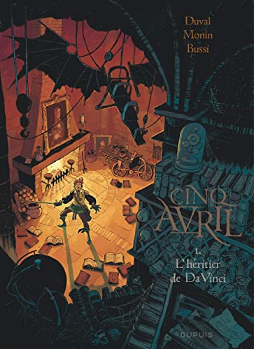 Cinq Avril. Vol. 1. L'héritier de Da Vinci
