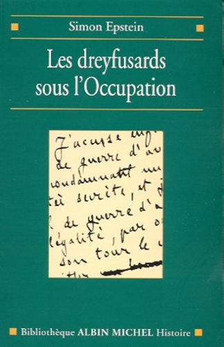 Les dreyfusards sous l'Occupation