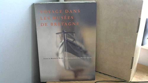 Voyage dans les Musées de Bretagne