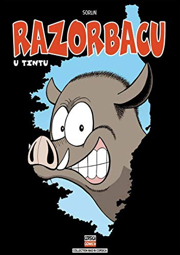 Razorbacu - Tome 1: u tintu