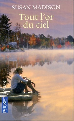 Tout l'or du ciel