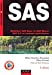 SAS : maîtriser SAS Base et SAS Macro, SAS 9.2 et versions antérieures