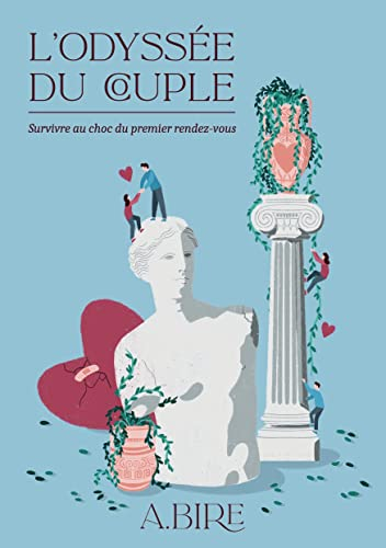 L'odyssée du couple: Survivre au choc du premier rendez-vous