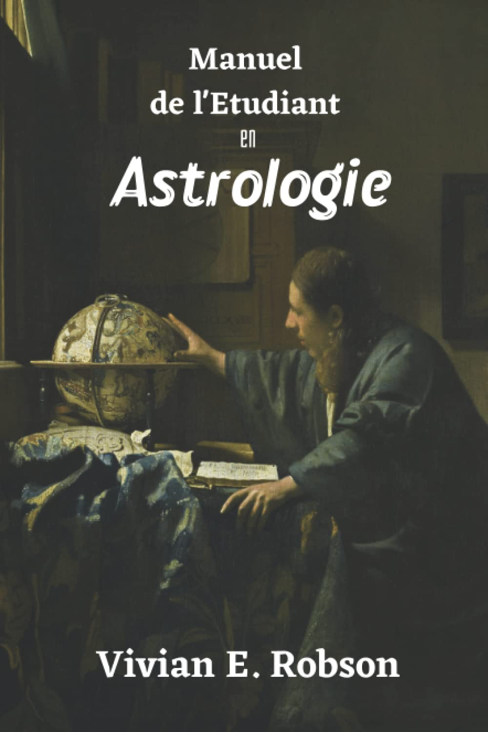Manuel de l'Etudiant en Astrologie