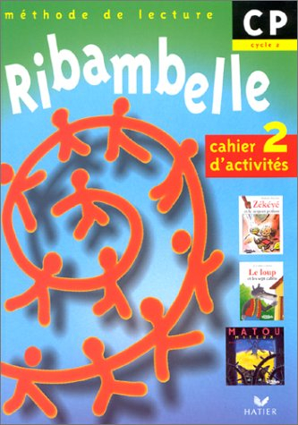 Ribambelle, méthode de lecture, CP cycle 2 : cahier d'activités 2