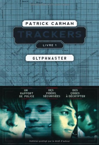 Trackers. Vol. 1. Glyphmaster