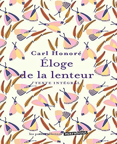 Eloge de la lenteur : texte intégral