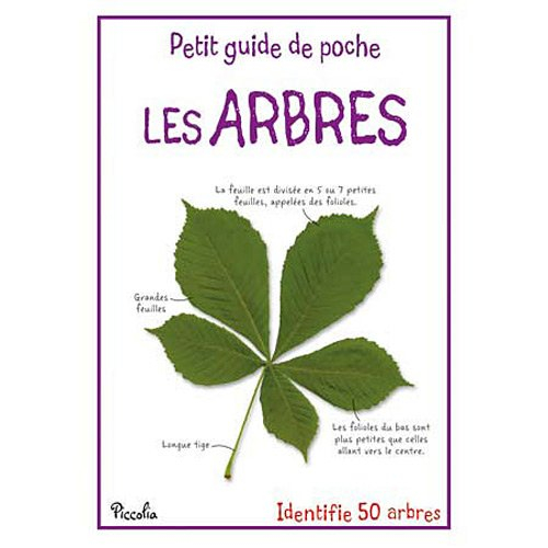 Les arbres : identifie 50 arbres
