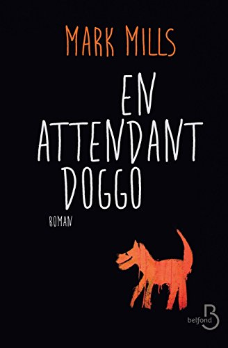 En attendant Doggo