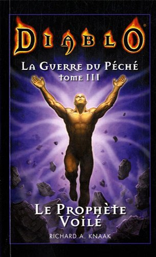 La guerre du péché. Vol. 3. Le prophète voilé