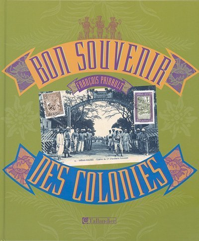 Bon souvenir des colonies