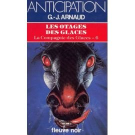 otages des glaces