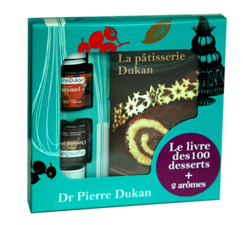La pâtisserie Dukan : 100 desserts Dukan dans le strict respect du régime