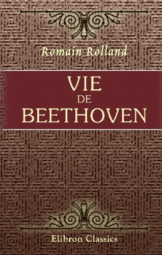 Vie de Beethoven: Sixième édition