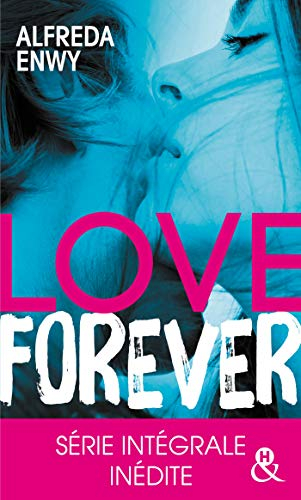 Love forever : intégrale
