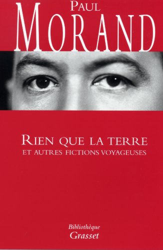 Rien que la terre : et autres fictions voyageuses