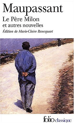 Le père Milon : et autres nouvelles