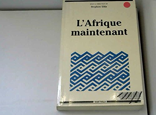 L'Afrique maintenant