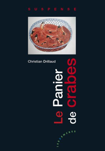 Le panier de crabes : suspense