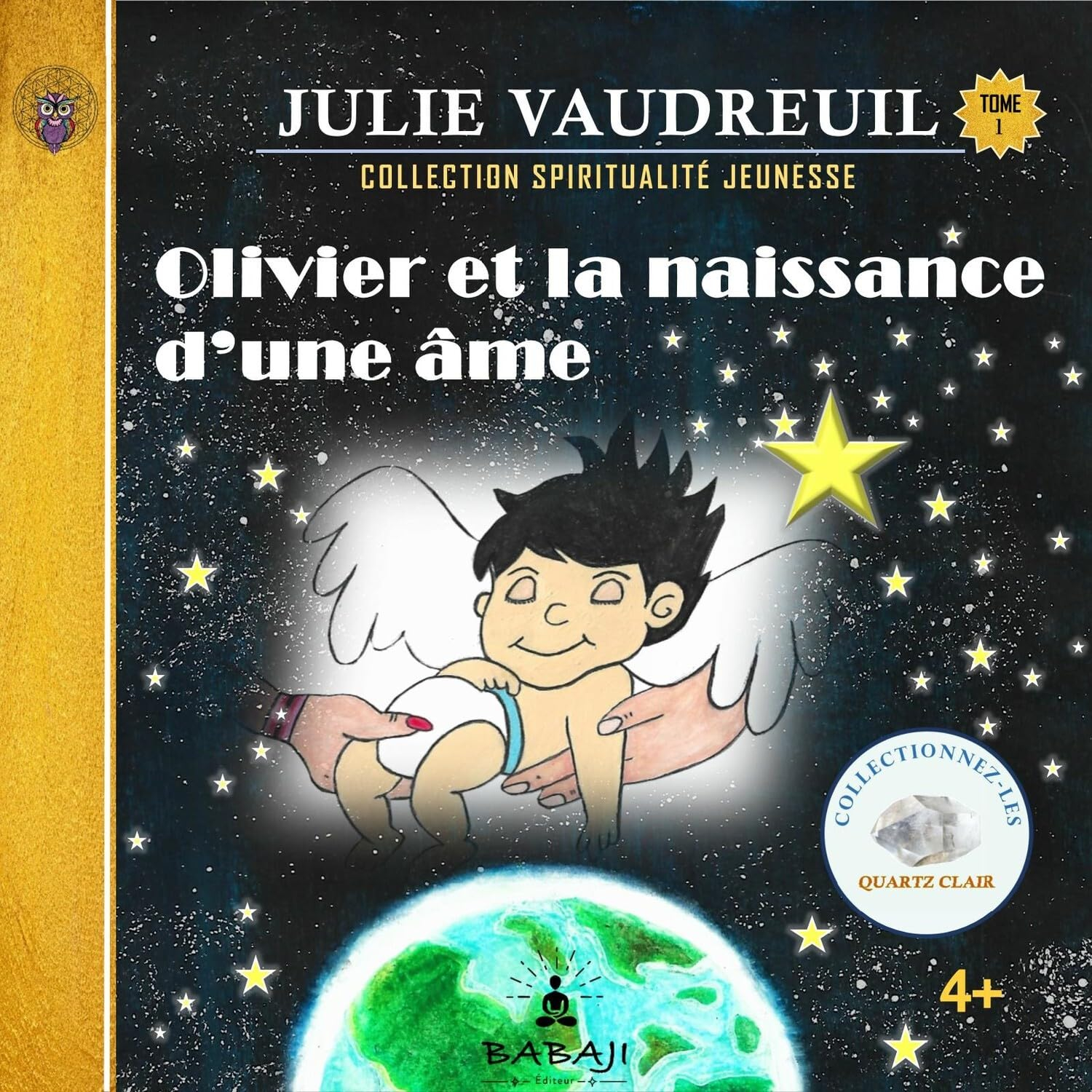 Olivier et la naissance d'une âme 1