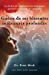 Guerir de Ses Blessures Interieures Profondes - Le Chemin de Transformation D'Une Jeune Patiente En 