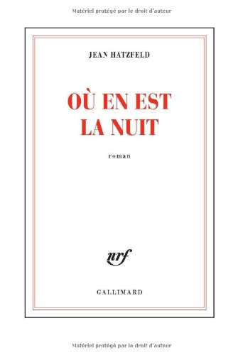 Où en est la nuit