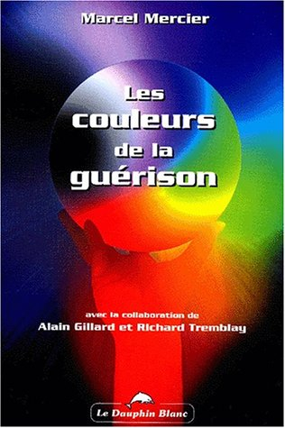 Les couleurs de la guérison