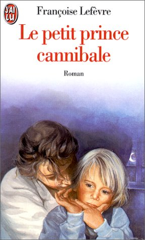 le petit prince cannibale