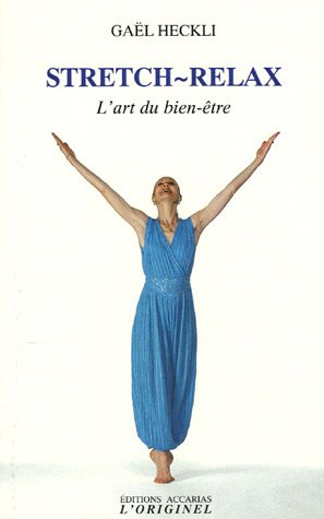 Stretch-relax : l'art du bien-être